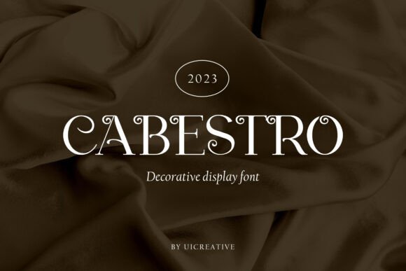 Cabestro: The Elegant Display Typeface for High-Impact Campaigns
