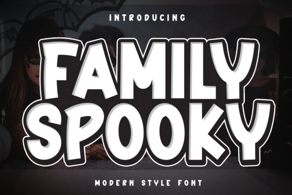 Family Spooky: A Playful Display Font for Spooky Editorial Design