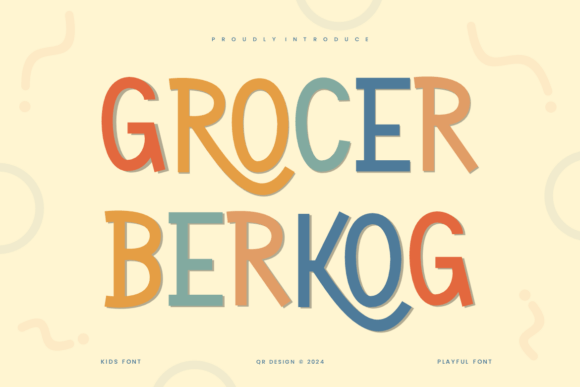 Grocer Berkog: A Playful Display Font for Authentic Branding