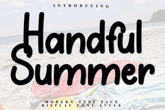 Handful Summer: A Bold Handwritten Display Font Review