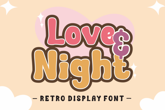 Love Night: A Retro Display Font for Warm, Professional Branding