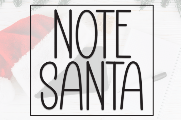 Note Santa: The Playful Handwritten Display Font for Makers