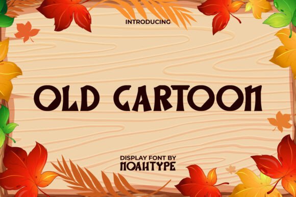 Old Cartoon: A Playful Typeface for Creative Branding