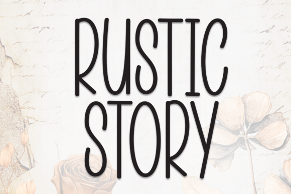 Rustic Story: A Handwritten Typeface for Warm Editorial Design